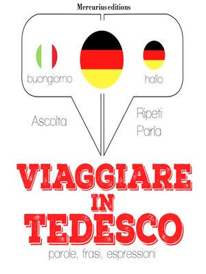 cover image of Viaggiare in Tedesco